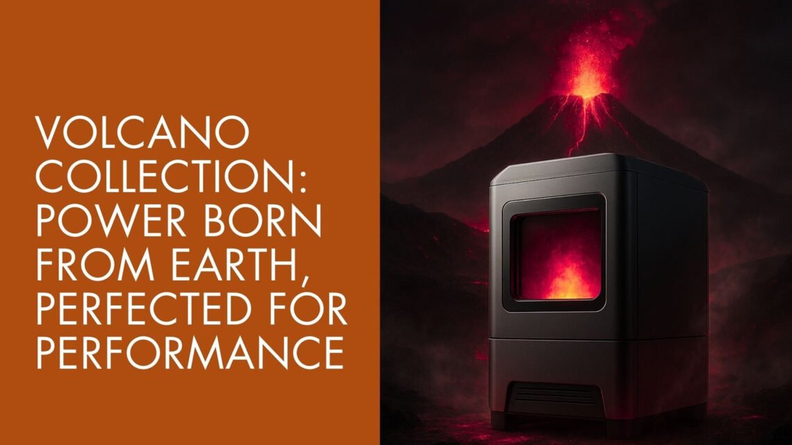 Volcano Collection banner with a compact melting furnace and volcano backdrop