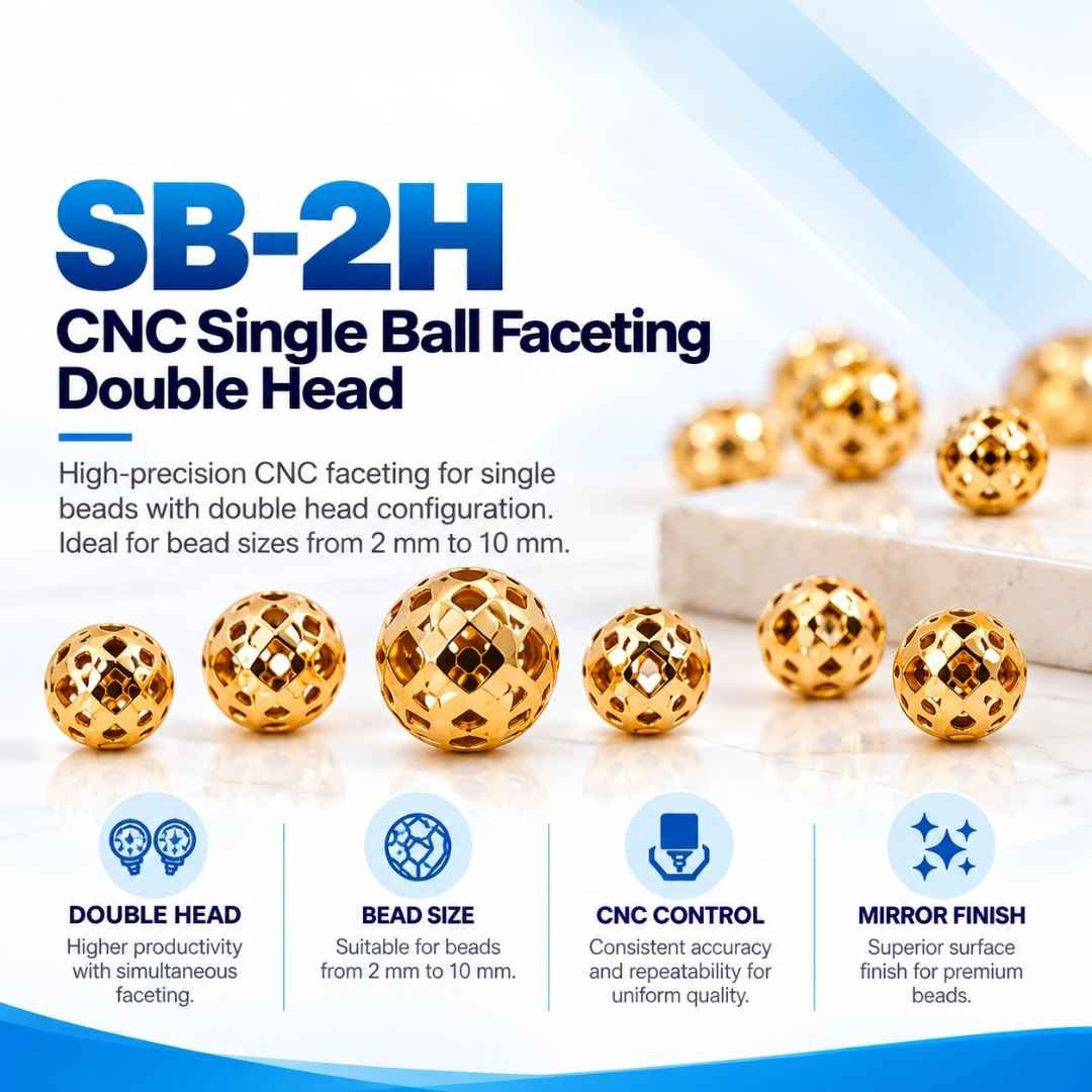 SB-2H double-head CNC ball faceting machine with faceted gold beads